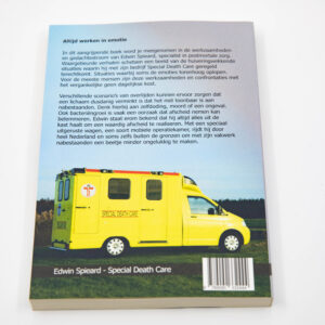 Edwin Spieard - Special Death Care, Airbrush Special Death Care, Wagens Special Death Care, voomalig ambu, voormalig ambulance, special death care, klinische lessen, postmortale zorg, thanatopraxie, buikpunctie, airbrush, vervoer, pacemaker, reconstructie, reconstructies, camouflage, camouflage cursus, airbrush cursus, presentaties, presentatie altijd werken in emotie, boeken, boek alrijd werken in emotie, boek als de dood begint te ruiken, boek zonder hartslag, aardbeving turkije, humanitaire hulp, death care germany, bodyseal, beladen presentatie, embalmer, specialistische postmortale zorg, Edwin spieard, Geert Teis, presentatie geert teis, uitverkochte zaal geert teis